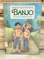 Banjo by Robert Newton Peck (1982, Hardcover)