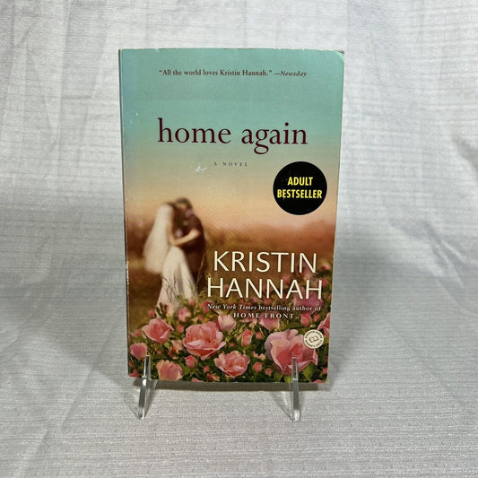 Home Again by Kristin Hannah - Book