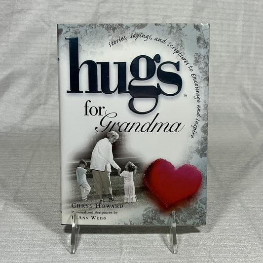 Hugs For Grandma by Chrys Howard - Book