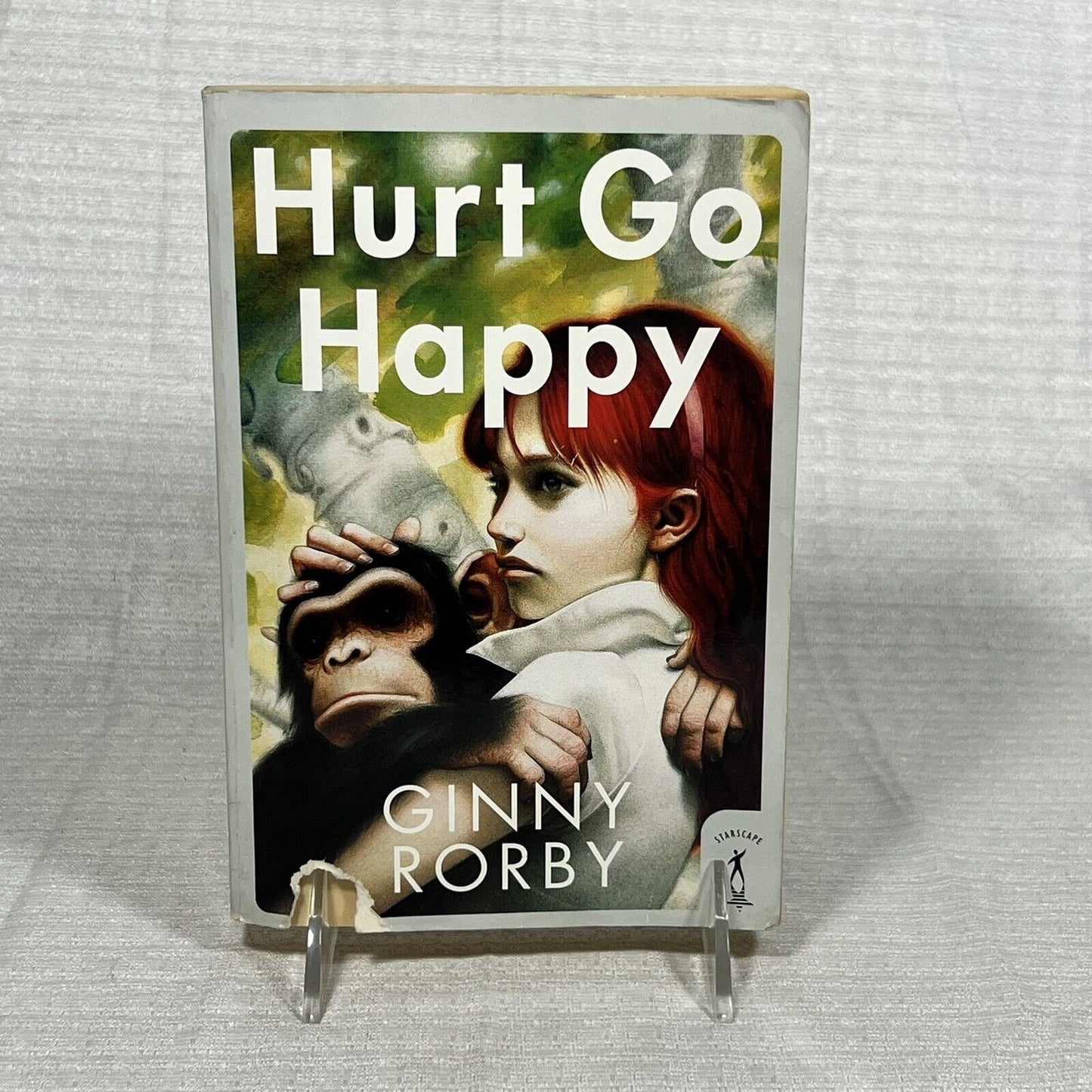 Hurt Go Happy by Ginny Rorby - Book