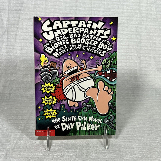 Captain Underpants and the big bad battle of the bionic booger boy part 1 - Book