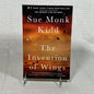 The Invention of Wings by Sue Monk Kidd - Book