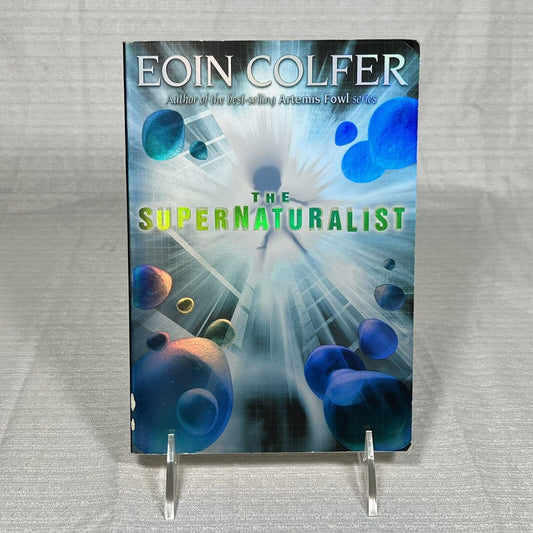 The Supernaturalist by Eoin Colfer - Book