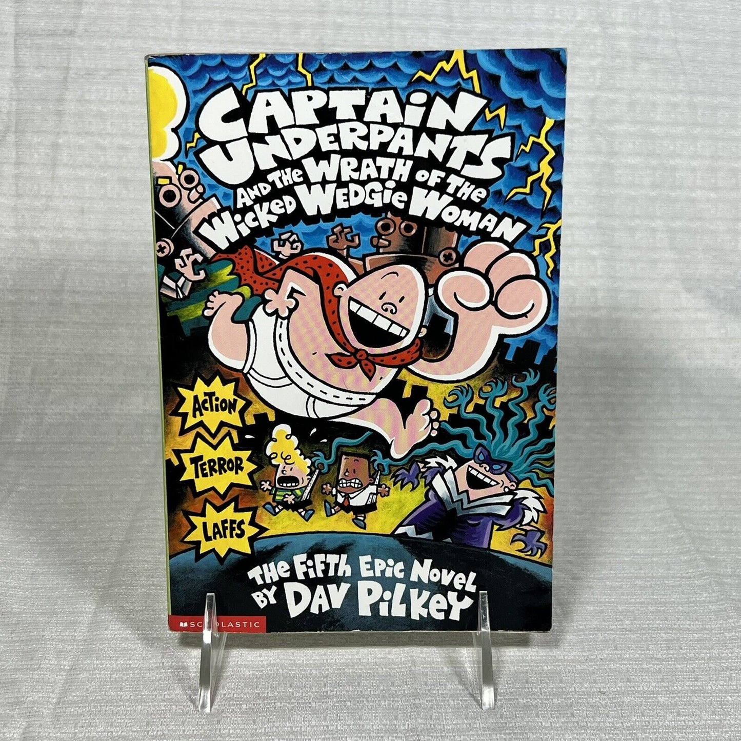 Captain Underpants and the Wrath of The Wicked Wedgie Woman - Book