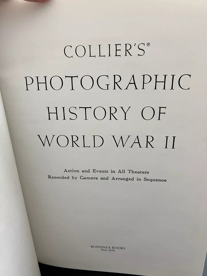 Colliers Photographic History : World War II