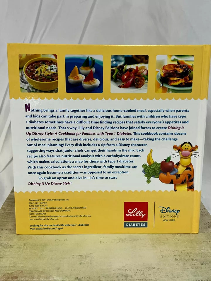 Dishing It up Disney Style - A Cookbook for Families with Type 1 Diabetes