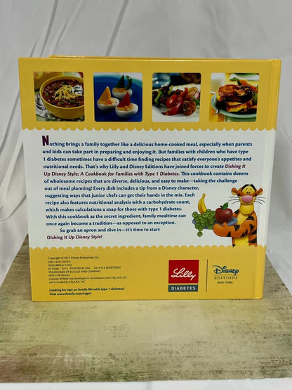 Dishing It up Disney Style - A Cookbook for Families with Type 1 Diabetes