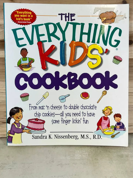 Everything® Kids Ser.: The Everything Kids' Cookbook : From Mac 'n Cheese to...