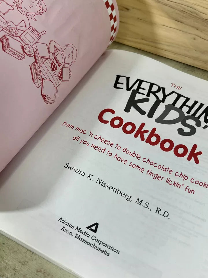 Everything® Kids Ser.: The Everything Kids' Cookbook : From Mac 'n Cheese to...