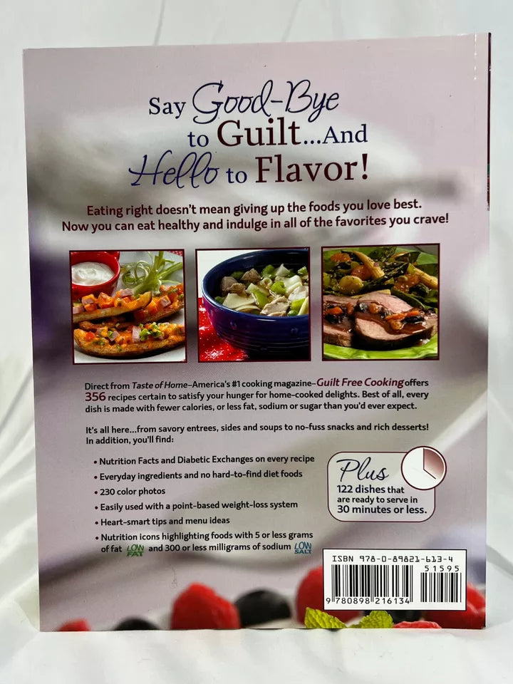 Guilt Free Cooking : 356 Home Style Recipes for Healthier Living by Taste of...