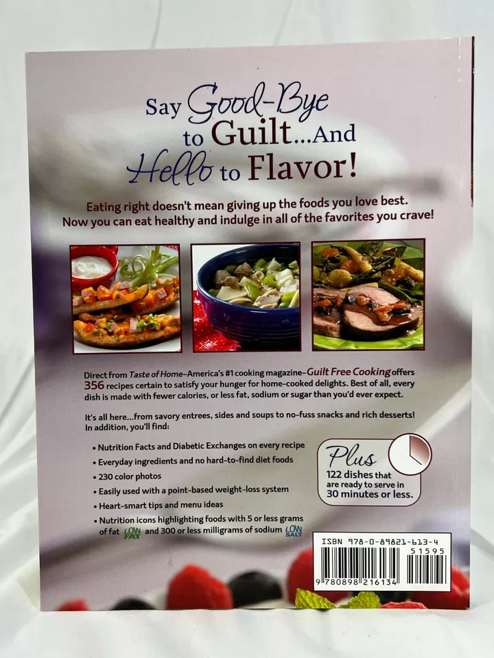Guilt Free Cooking : 356 Home Style Recipes for Healthier Living by Taste of...