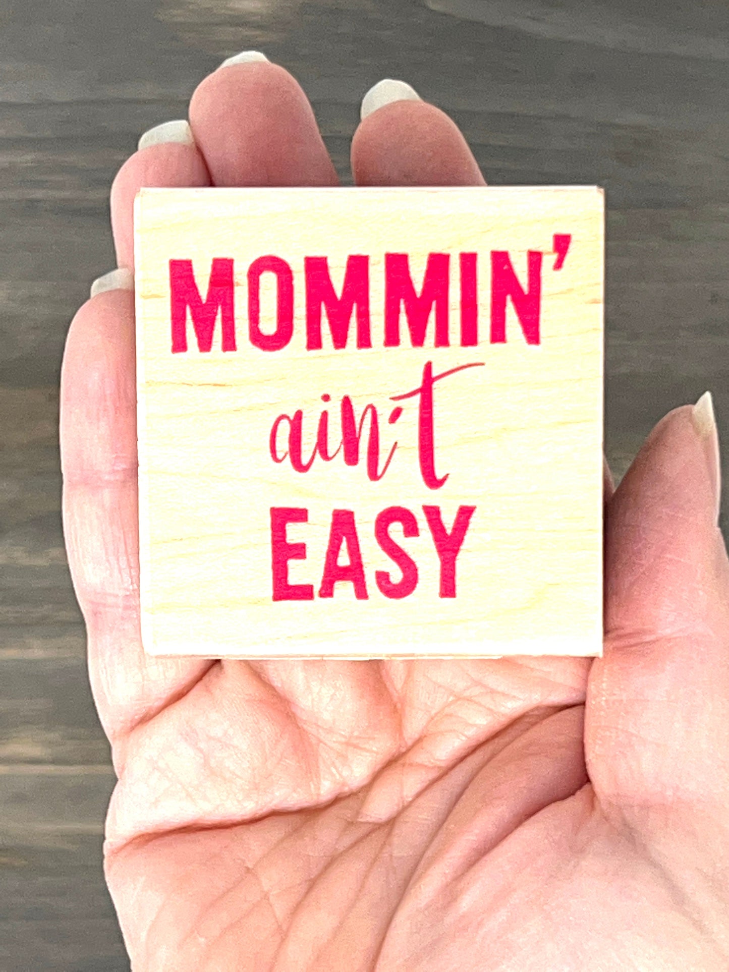 Mommin' ain't Easy Rubber Stamp Inkadinkado - New, unused - 60-01514 F - card making Moms, Mother's Day, mom life, new moms, supermoms