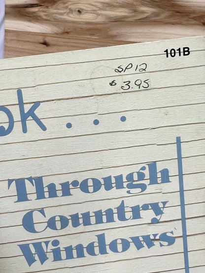 Another Look... Through Country Windows - KJ Designs - A Collection of Patterns Designed especially for the "Window Frame" - 1986