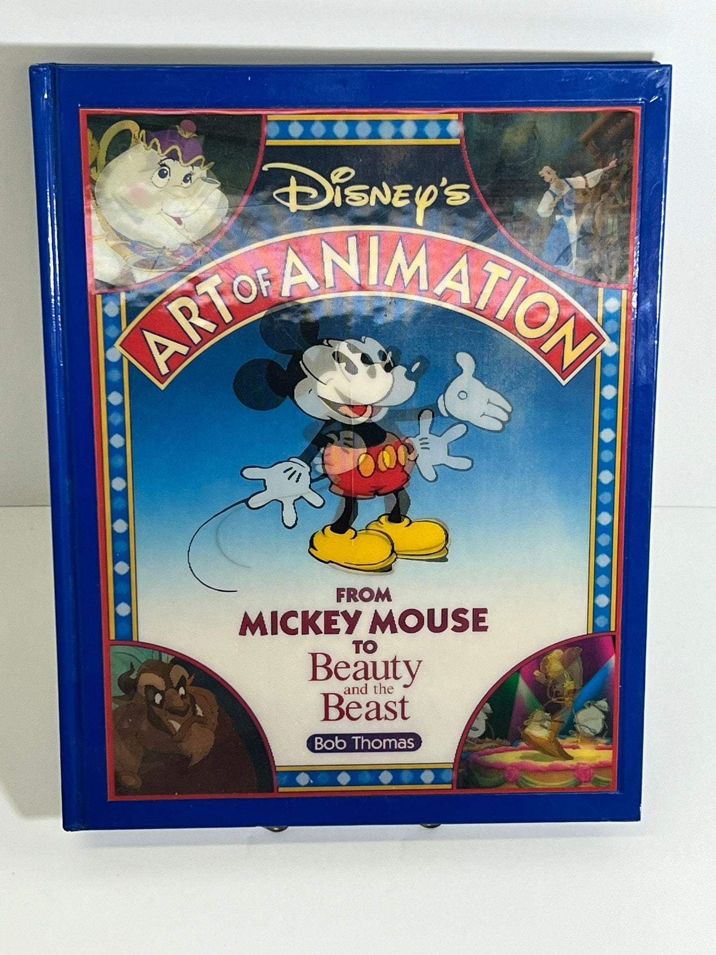 Disney's Art of Animation from Mickey Mouse to Beauty and the Beast by Bob Thomas - lenticular cover - First Edition 1991