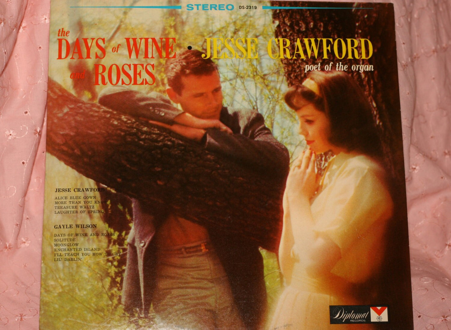 Jesse Crawford, Gayle Wilson - The Days Of Wine And Roses Vinyl, LP, Record