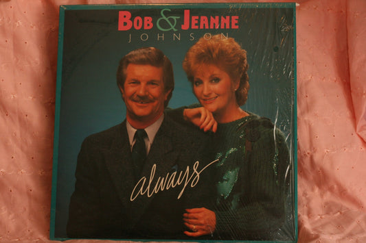 Bob and Jeanne Johnson - Always Vinyl, LP, Record