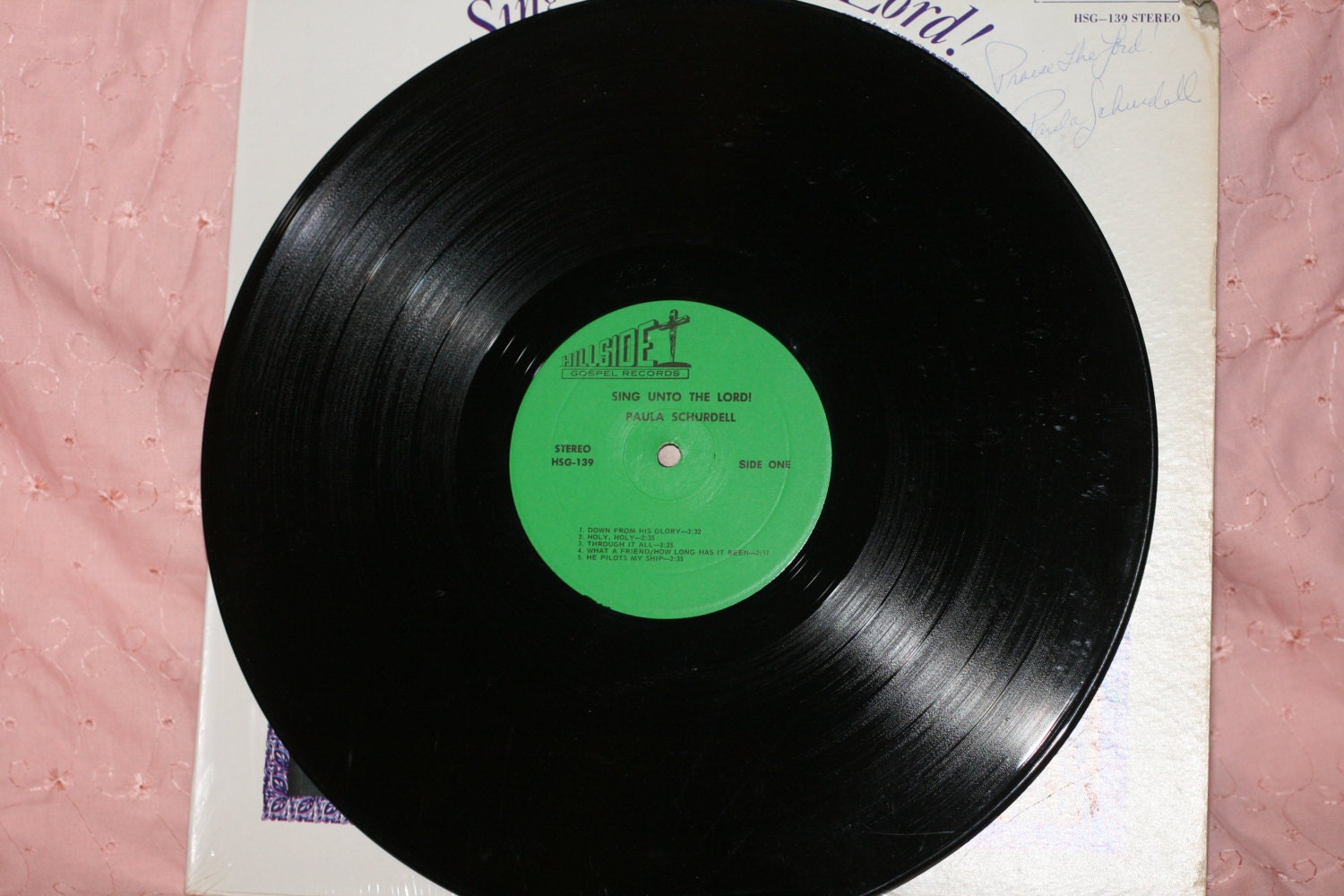 Sing Unto the Lord! - Paula Schurdell, Vintage Signed Record, LP, Vinyl