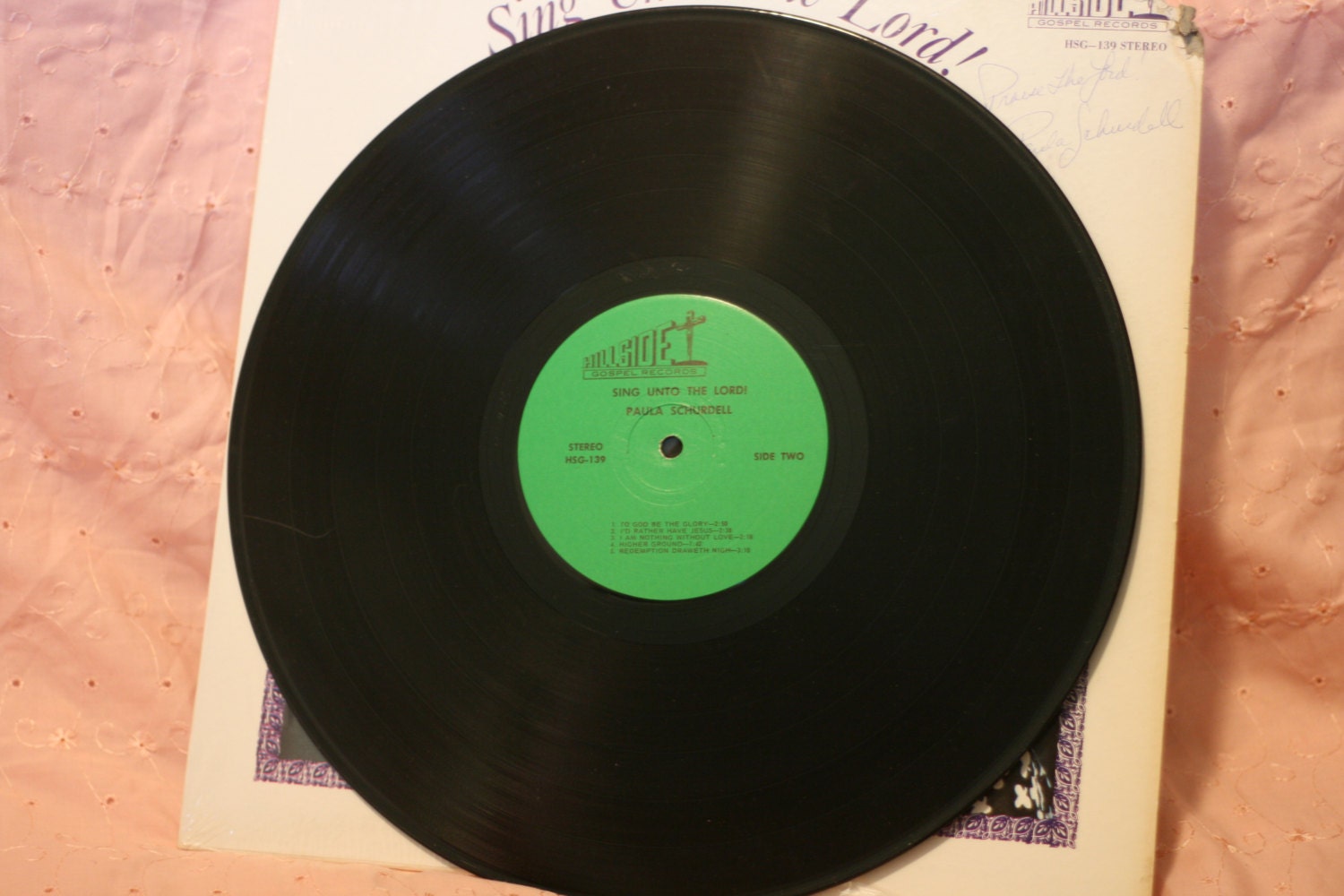 Sing Unto the Lord! - Paula Schurdell, Vintage Signed Record, LP, Vinyl