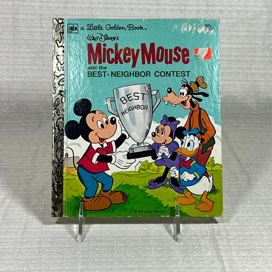 a Little Golden Book Walt Disney's Mickey Mouse and the Best-Neighbor Contest