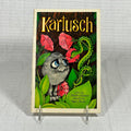 Kartusch Written by Stephen Cosgrove illustrated by Robin James a Serendipity Book