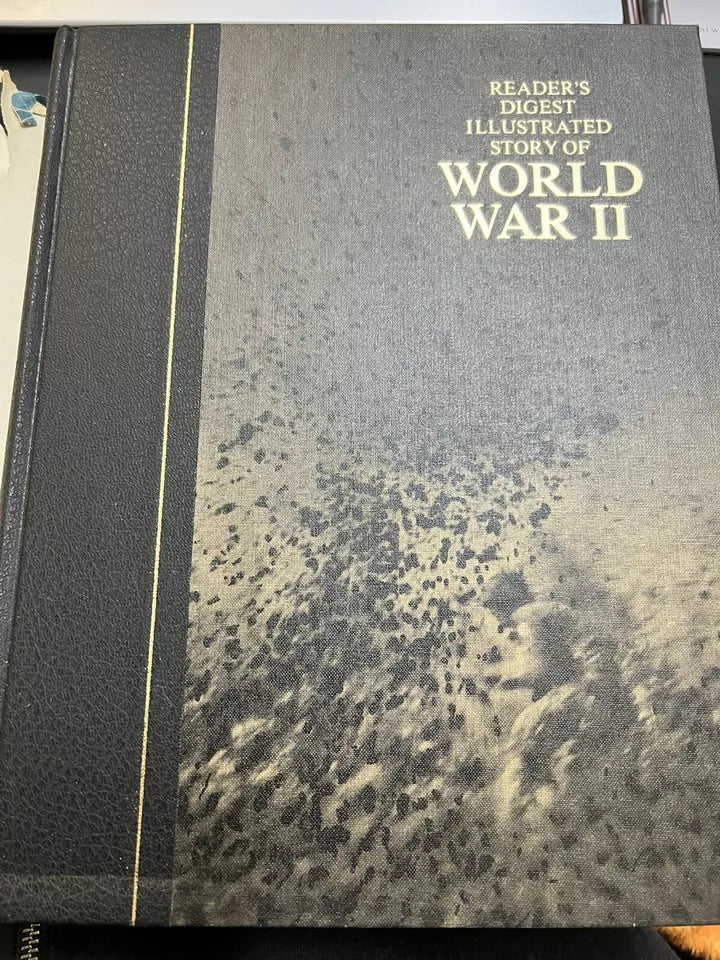 Illustrated Story of World War II by Reader's Digest Editors (Hardcover)