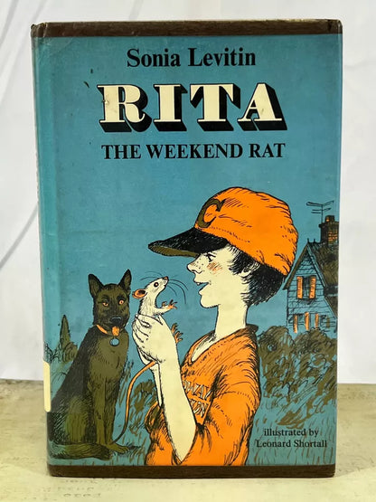 Rita, The weekend rat by Sonia Levitin Illustrated by Leonard Shortall