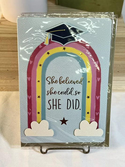 She Believed She could - Graduate College High School Card - Graduation Card