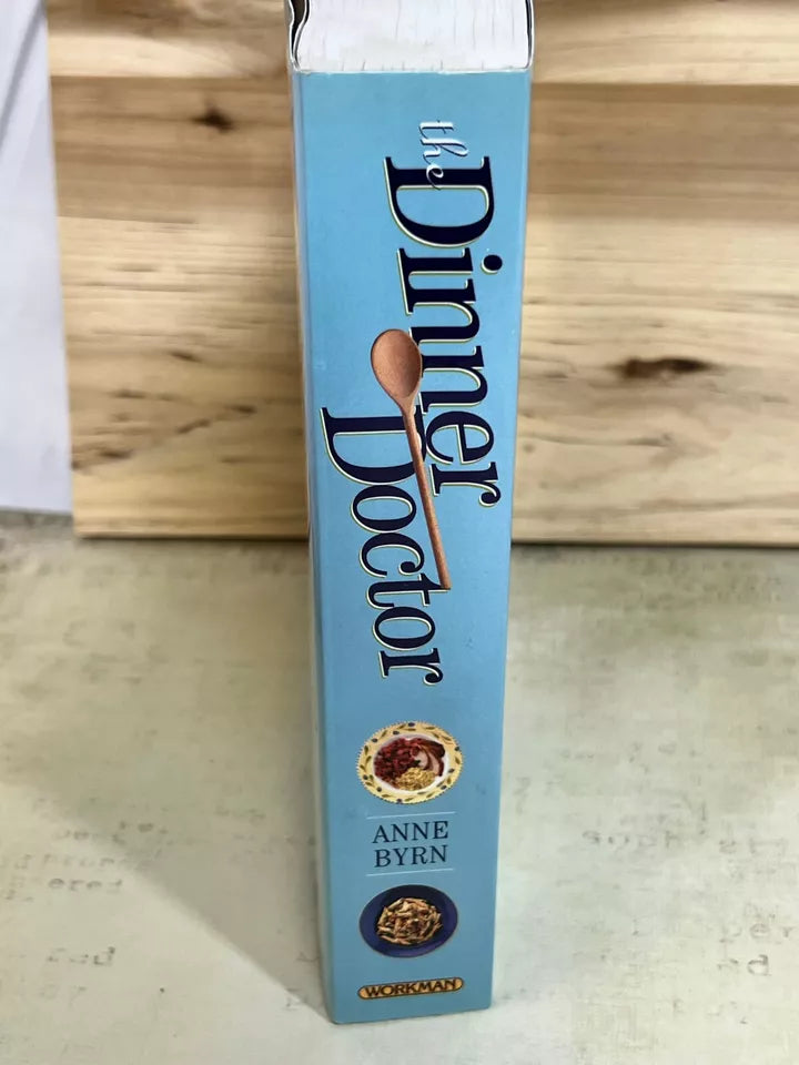 The Dinner Doctor by Anne Byrn (2003, Trade Paperback)