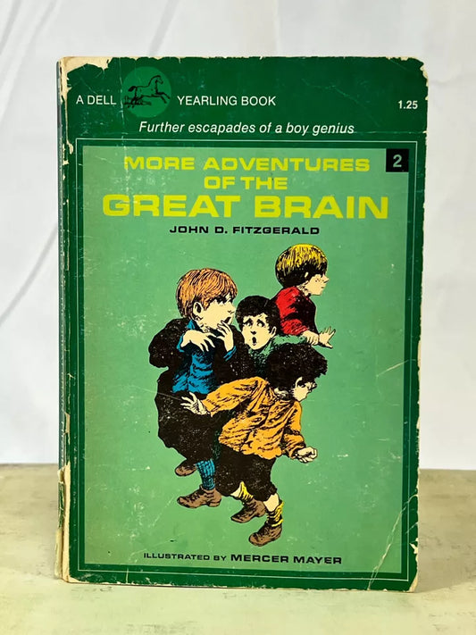 More Adventures of the Great Brain (Great Brain, Book 2) by John D. Fitzgerald