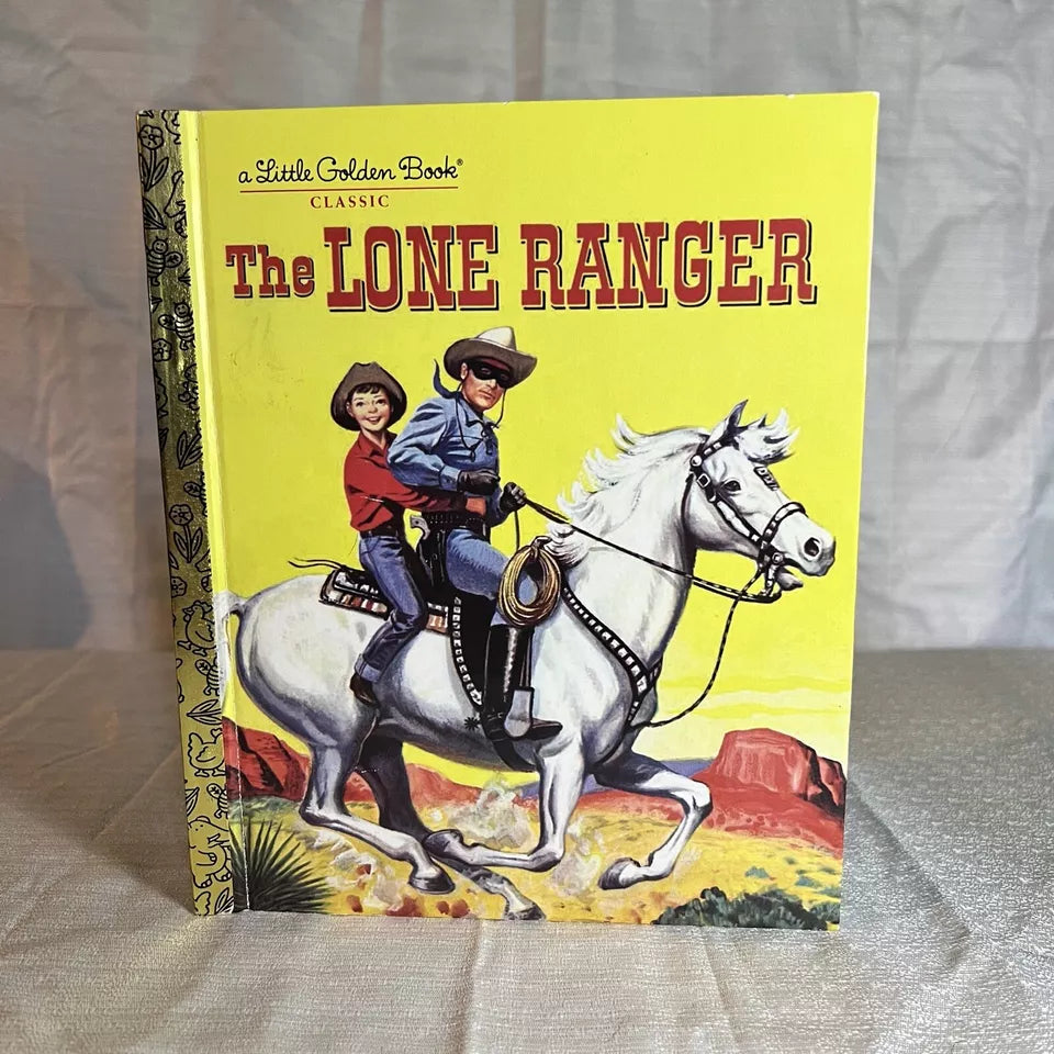 Little Golden Book Ser.: The Lone Ranger by Steffi Fletcher (2013, Picture Book)