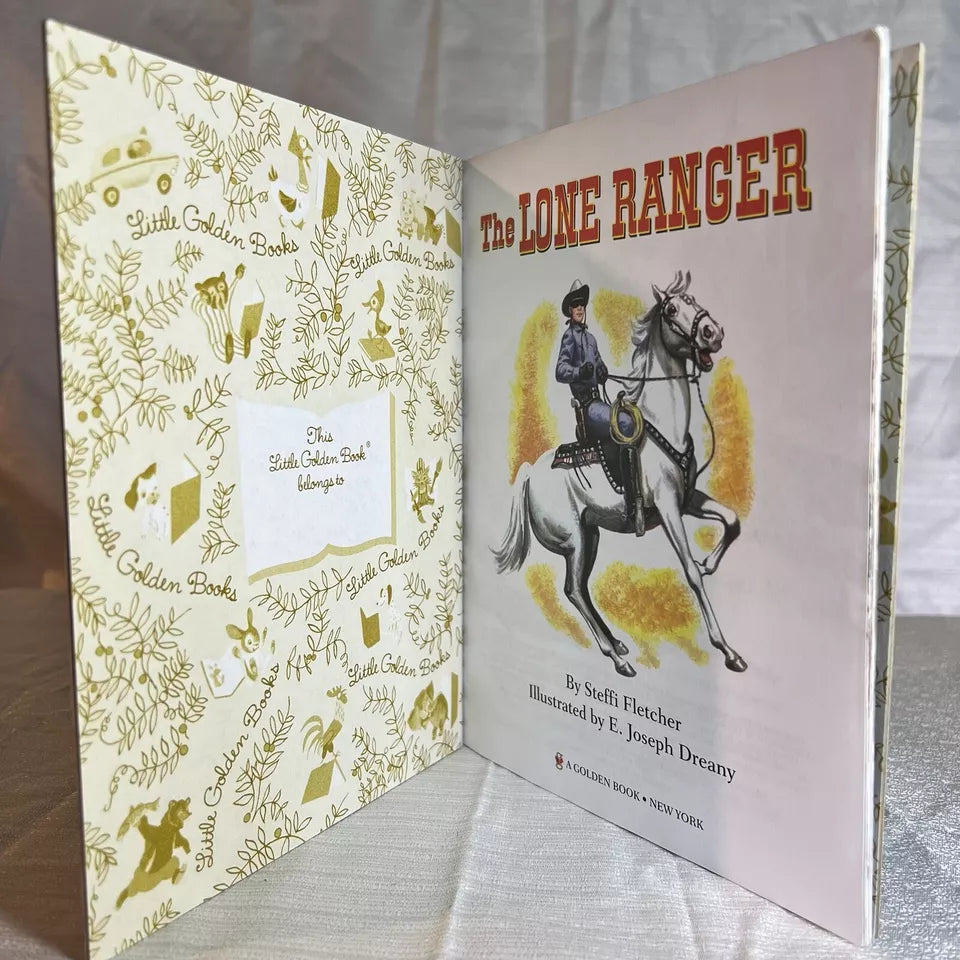 Little Golden Book Ser.: The Lone Ranger by Steffi Fletcher (2013, Picture Book)